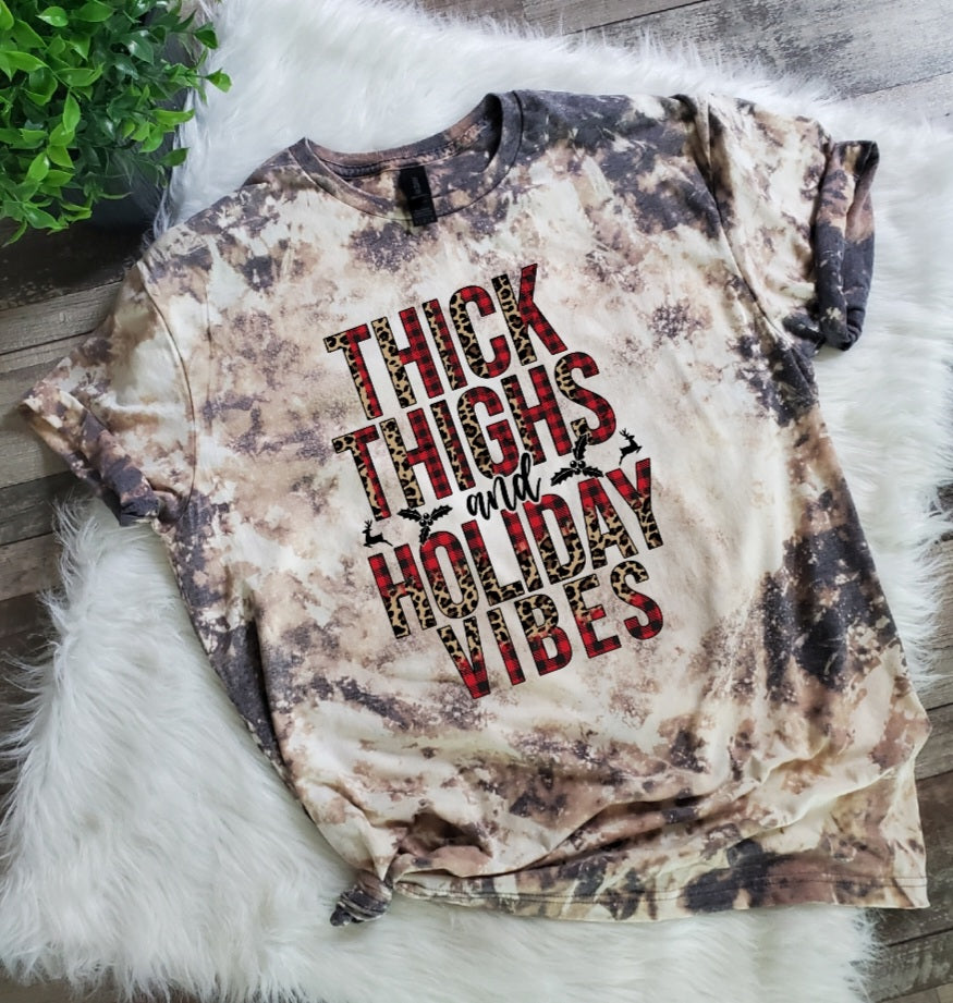 Thick Thighs Holiday Vibes Bleached Tee