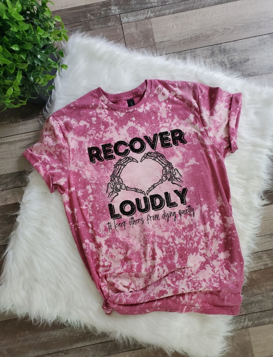 Recover Loudly Bleached Tee