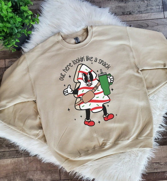Out Here Lookin Like A Snack Sweatshirt