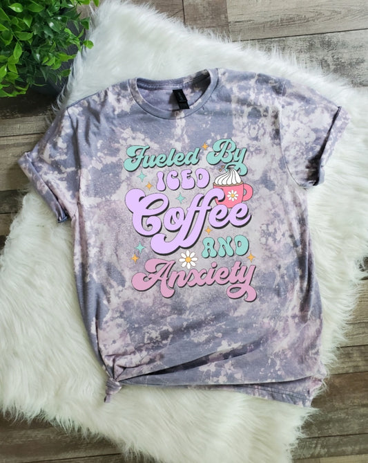 Fueled By Iced Coffee and Anxiety Bleached tee