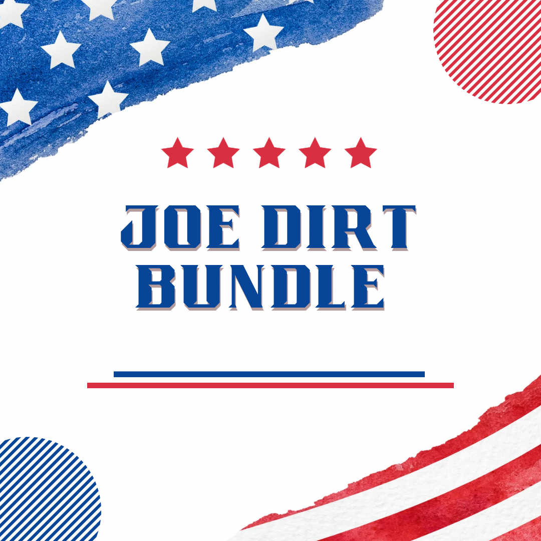 Joe dirt Bundle (Made to order)