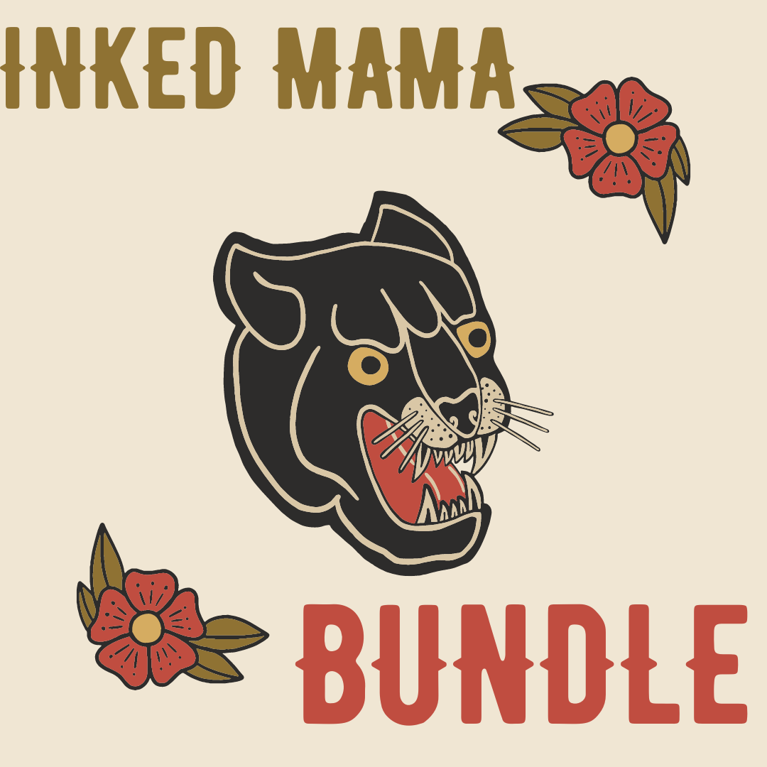 INKED MAMA BUNDLE  (Made to order)