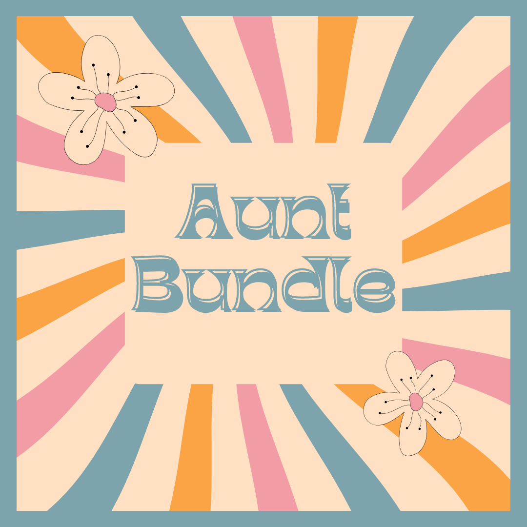 Aunt Bundle (Made to order)